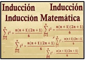 INDUCCIÓN MATEMÁTICA. ALGUNOS EJEMPLOS DE SU APLICACIÓN